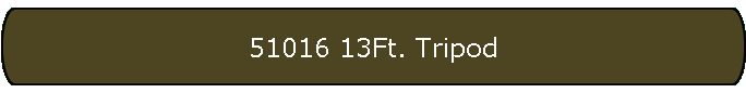 51016 13Ft. Tripod